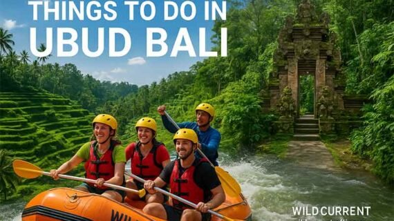 Best Things to Do in Ubud Bali: A Complete Travel Guide
