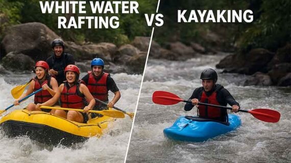 White Water Rafting vs Kayaking: Which Adventure Fits You Best?
