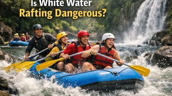 Is White Water Rafting Dangerous? A Realistic Guide for First-Timers