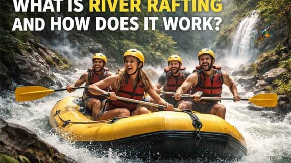 What Is River Rafting and How Does It Work?